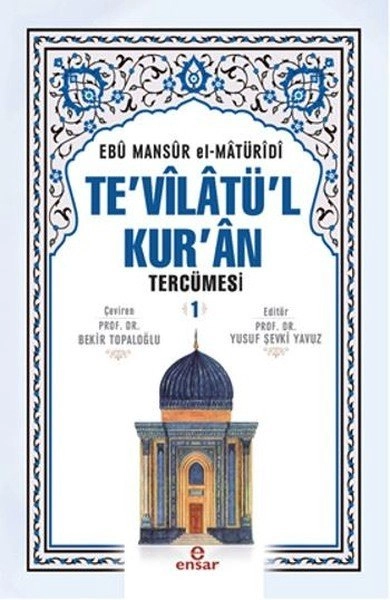 Tevilatül Kuran Tercümesi 1. Cilt, Ensar Neşriyat