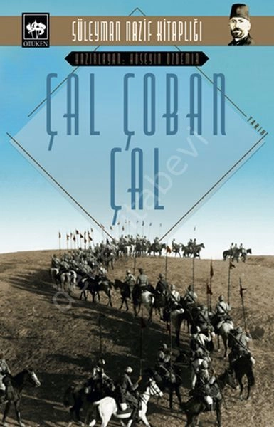 Çal Çoban Çal, Süleyman Nafiz