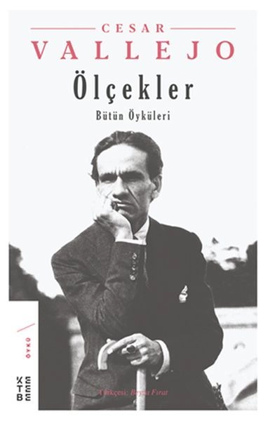 Ölçekler, Cesar Vallejo