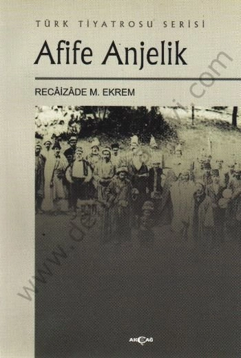 Afife Anjelik, Recaizade Mahmut Ekrem