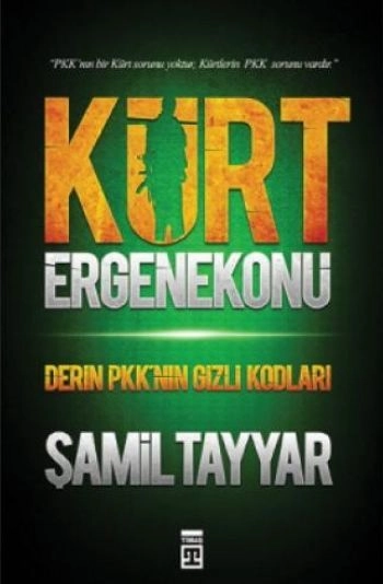 Kürt Ergenekonu, Şamil Tayyar