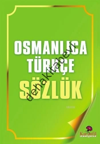 Osmanlıca Türkçe Sözlük, Karanfil Yayınları