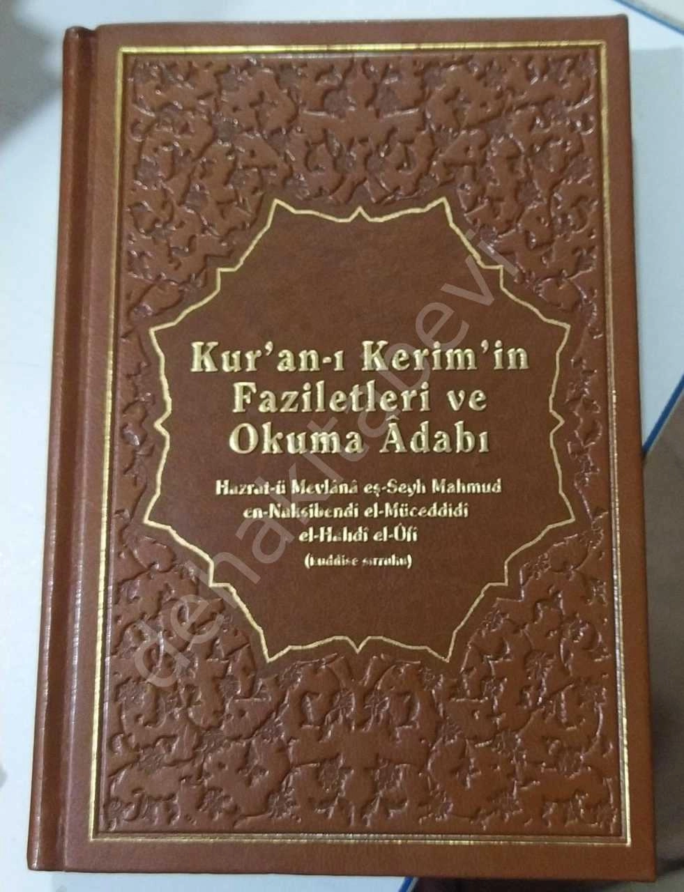 Kur'an-ı Kerim'in Faziletleri ve Okuma Adabı (Ciltli)