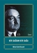 Bir Dağdan Bir Dağa, Nihad Sami Banarlı