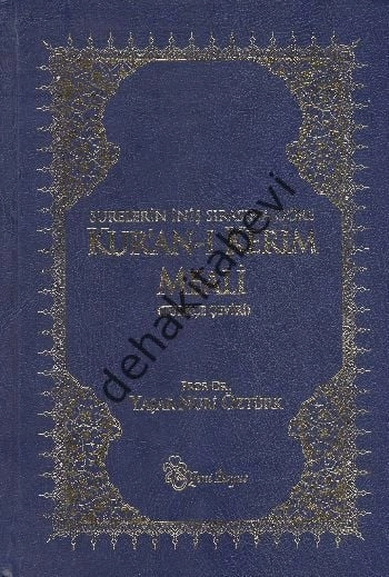 Kur'an-ı Kerim Meali Türkçe Çeviri, Yaşar Nuri Öztürk