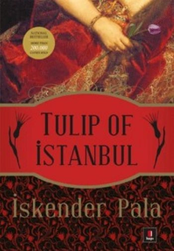 Tulip Of İstanbul, İskender Pala