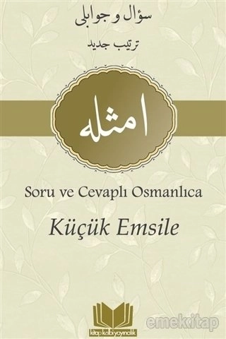 Küçük Emsile Soru ve Cevaplı Osmanlıca, Kitapkalbi