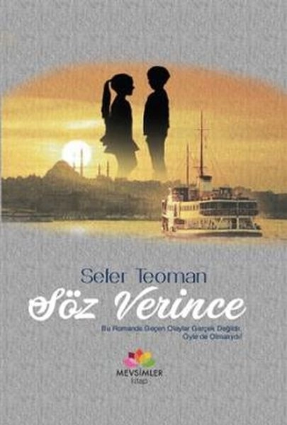 Söz Verince, Sefer Teoman, Mevsimler Kitap