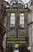 Kalbi Kırık Cümleler, Ersagun Üstündağ