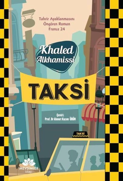 Taksi, Khaled Alkhamissi, Mevsimler Kitap