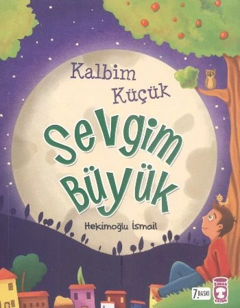 Kalbim Küçük Sevgim Büyük, Timaş Çocuk
