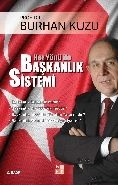 Her Yönü İle Başkanlık Sistemi