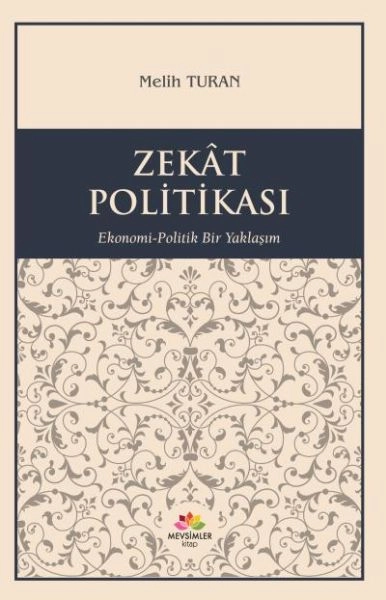 Zekat Politikası; Ekonomi-Politik Yaklaşım, Mevsimler Kitap