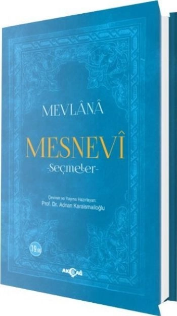 Mesnevi Seçmeler, Adnan Karaismailoğlu
