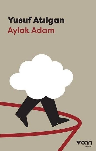 Aylak Adam, Yusuf Atılgan