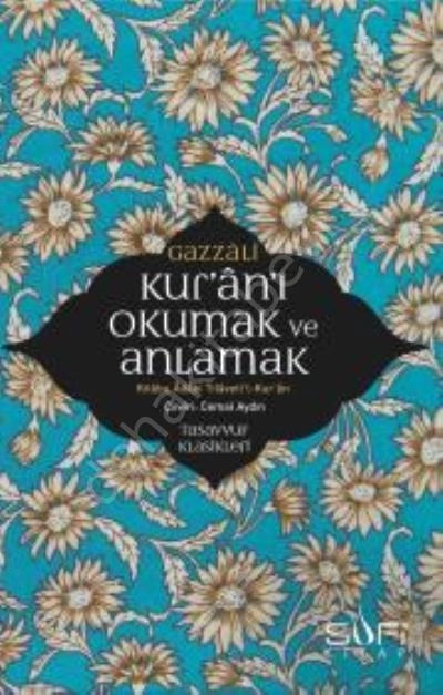 Kuranı Okumak ve Anlamak, İmam Gazali
