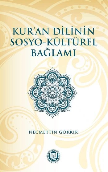 Kur'an Dilinin Sosyo - Kültürel Bağlamı