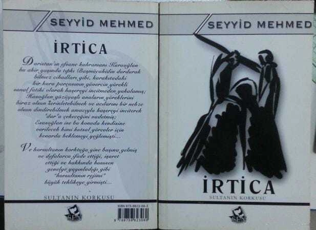 irtica sultanın korkusu, seyyid mehmed