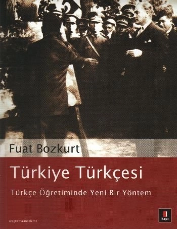 Türkiye Türkçesi, Fuat Bozkurt