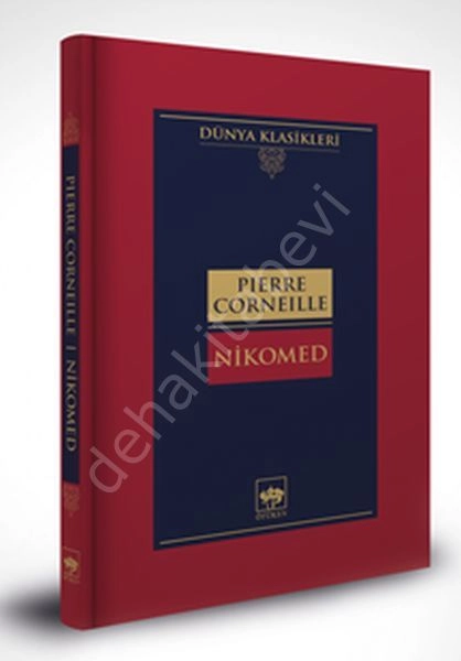 Nikomed, Pierre Corneille