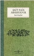 Son Kuşlar, Sait Faik Abasıyanık, İş Bankası Yayınları