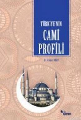 Türkiyenin Cami Profili, Ahmet Onay