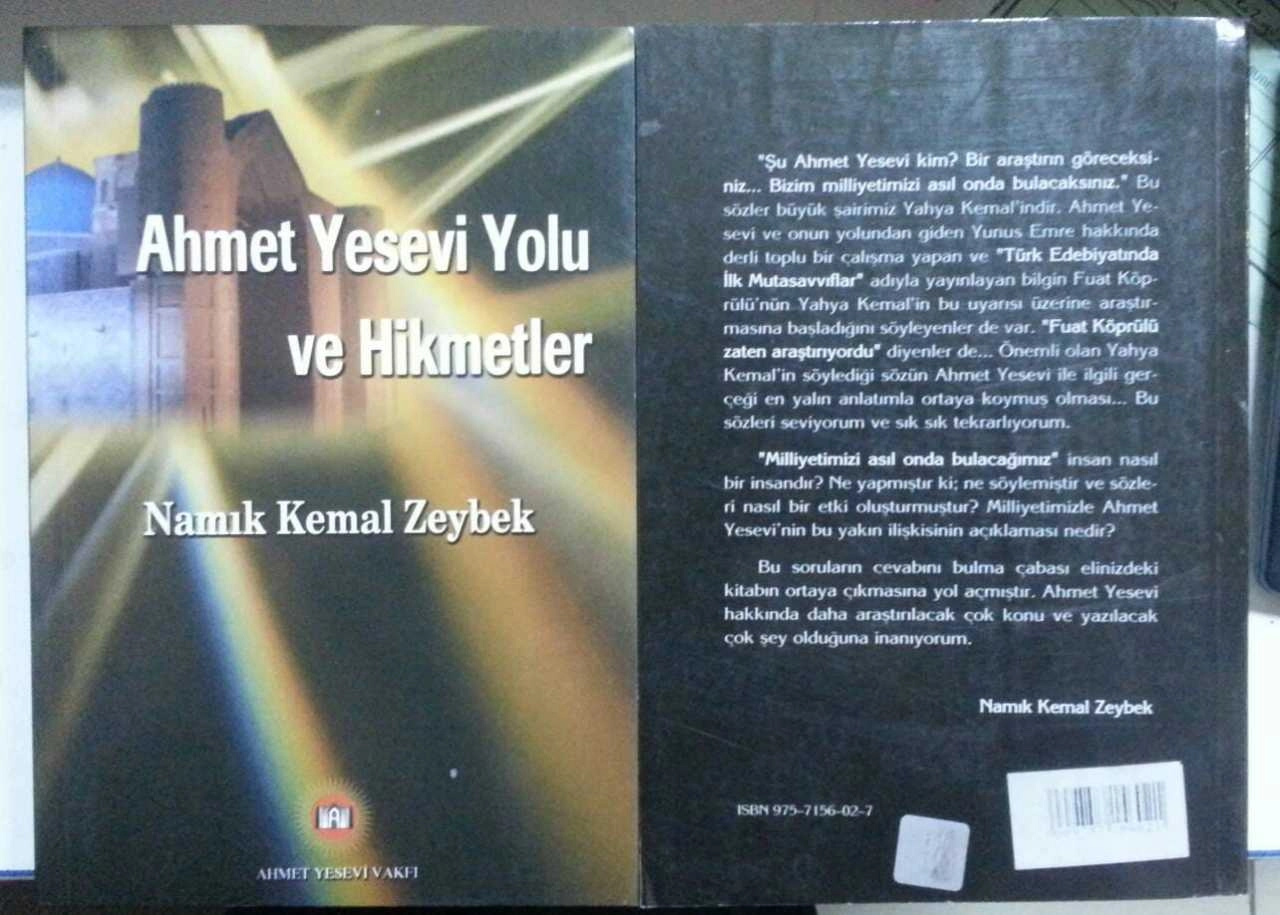 Ahmet Yesevi Yolu ve Hikmetler, Namık Kemal Zeybek