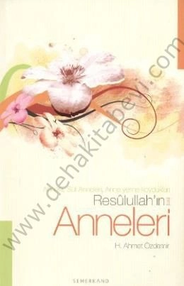 Resulullahın Anneleri