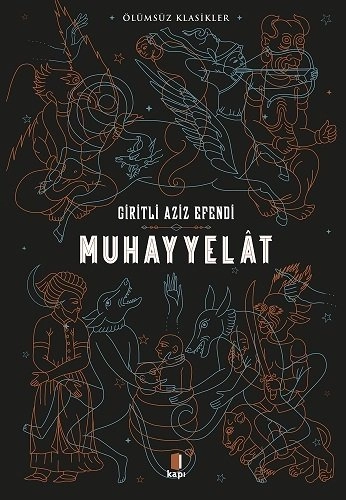 Muhayyelat, Giritli Aziz Efendi