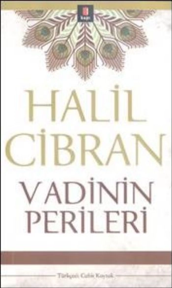 Vadinin Perileri, Halil Cibran