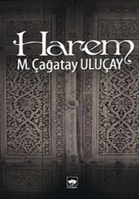 Harem -, M. Çağatay Uluçay
