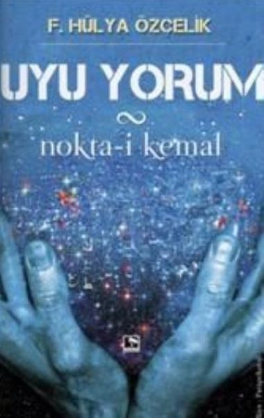Uyu Yorum Nokta i Kemal
