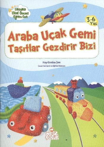 Araba Uçak Gemi Taşıtlar Gezdirir Bizi, Hayrünisa Şen