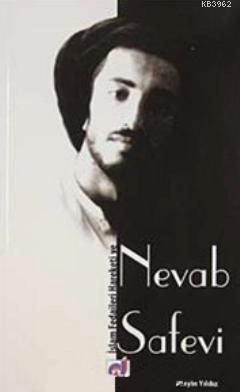 İslam Fedaileri Hareketi Ve Nevab Safevi, Hüseyin Yıldız