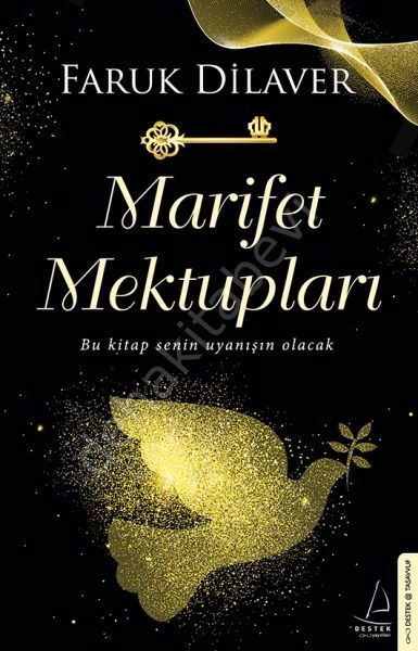 Marifet Mektupları, Faruk Dilaver, Destek Yayınları