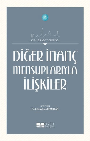11-DİĞER  İNANÇ MENSUPLARIYLA İLİŞKİLER
