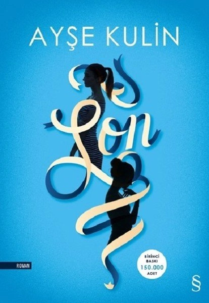 Son, Ayşe Kulin, Everest Yayınları