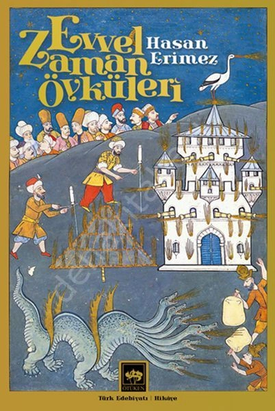 Evvel Zaman Öyküleri, Hasan Erimez