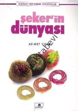 Şekerin Dünyası, Ahmet Vural