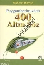 Peygamberimizden 400 Altın Söz, Mehmet Dikmen, Cep Boy
