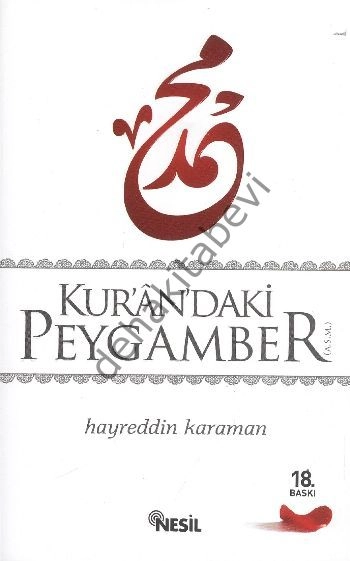 Kur'an'daki Peygamber, Hayreddin Karaman