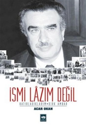 İsmi Lazım Değil, Acar Okan
