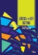 Sinema Ve Din Eğitimi, Bilal Yorulmaz, Dem Yayınları