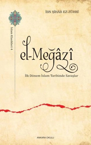 El-Meğazi, İbn Şihab ez-Zühri