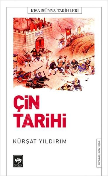 Çin Tarihi, Kürşat Yıldırım