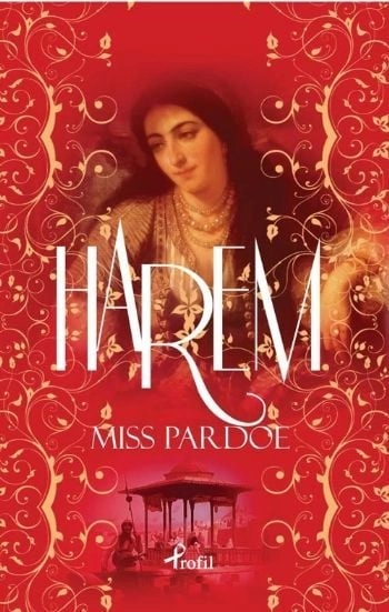 Harem, Miss Pardoe