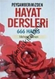 Peygamberimizden Hayat Dersleri, Mehmet Dikmen