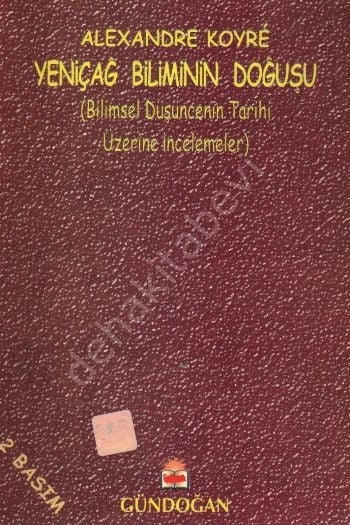 Yeniçağ Biliminin Doğuşu, Gündoğan Yayınları