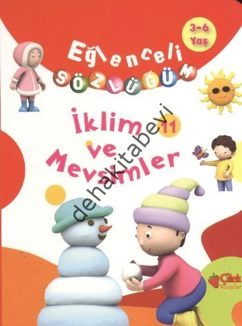 Eğlenceli Sözlüğüm -  İklim ve Mevsimler, Çilek Kitaplar