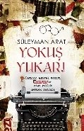 Yokuş Yukarı, Süleyman Arat